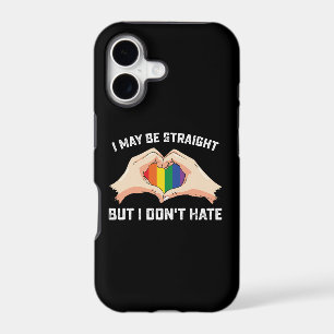 I May Be Straight But I Don't Hate Gay Lesbian