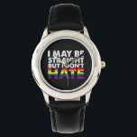 I May Be Straight But I Don't Hate LGBT Gay Watch<br><div class="desc">I May Be Straight But I Don't Hate LGBT Gay</div>