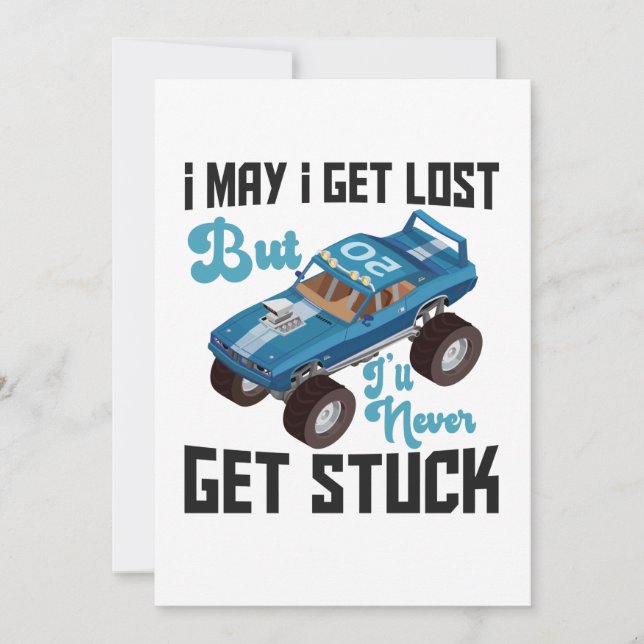 I May Get Lost But I'll Never Get Stuck Funny Gift Thank You Card (Front)