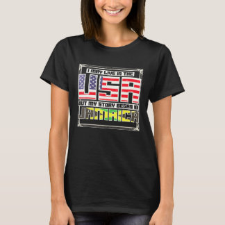 I May Live In The Usa But My Story Began In Jamaic T-Shirt