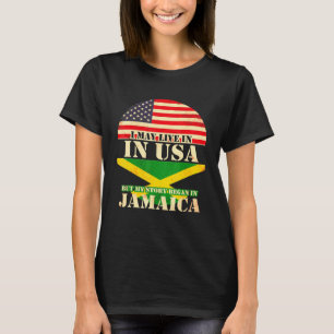 I May Live In The Usa But My Story Began In Jamaic T-Shirt