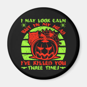 I May Look Calm But Halloween Spider Owl Pumpkin Magnet