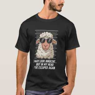 I May Look Calm but in My Head Funny Sheep T-Shirt