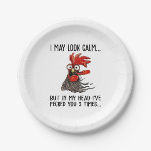 I May Look Calm But In My Head I've Picked You 3 T Paper Plate