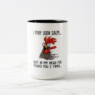 I May Look Calm But In My Head I've Picked You 3 T Two-Tone Coffee Mug