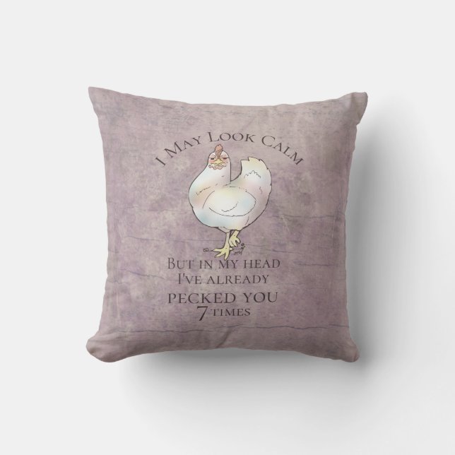 "I May Look Calm" Chicken Cushion (Front)
