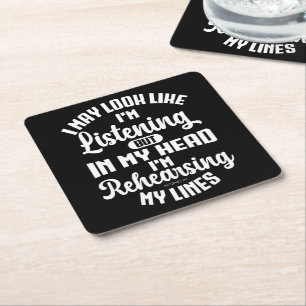 I May Look Like I'm Listening But In My Head Funny Square Paper Coaster