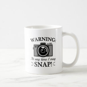 I May Snap Coffee Mug