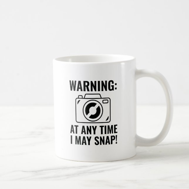 I May Snap Coffee Mug (Right)