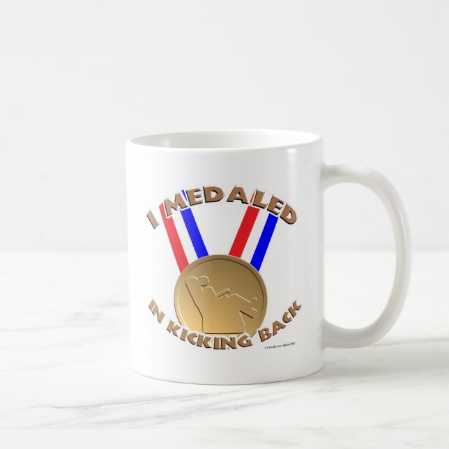 I Medaled In Kicking Back Coffee Mug (Right)