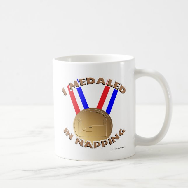 I Medaled in Napping Coffee Mug (Right)