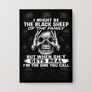 I Might Be The Black Sheep Of The Family