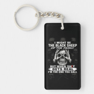 I Might Be The Black Sheep Of The Family Key Ring
