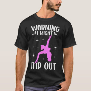I Might Flip Out Cheerleader Cheerleading Cheer _1 T-Shirt