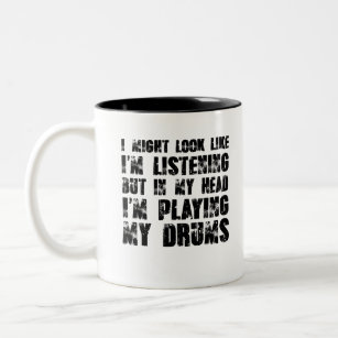I Might Look Like I'm Listening But In My Head Two-Tone Coffee Mug