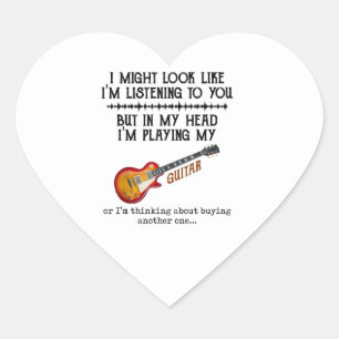 I Might Look Like Im Listening to You But in My He Heart Sticker