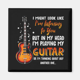 I Might Look Like I'm Listening To You But In My Magnet