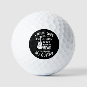 I Might Look Like I'm Listening To You Funny Guita Golf Balls
