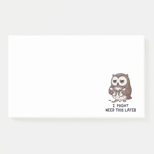 I Might Need Coffee Later - Funny Owl Humour Post-it Notes (Front)