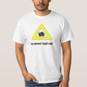I Might Snap T-Shirt for Photographers