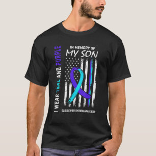 I Miss In Memory Of My Son Suicide Awareness Ameri T-Shirt