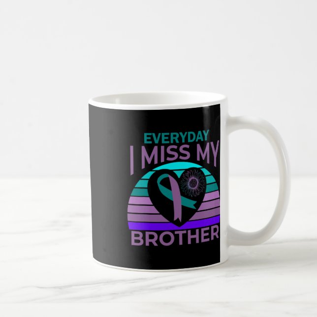 I Miss My Brother Heart Ribbon Suicide Awareness S Coffee Mug (Right)