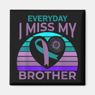 I Miss My Brother Heart Ribbon Suicide Awareness S Magnet