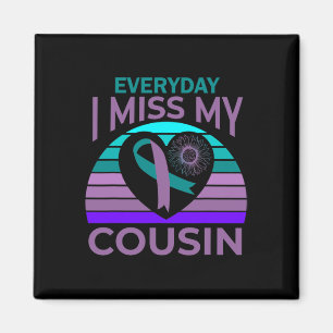 I Miss My Cousin Heart Sunflower Suicide Awareness Magnet