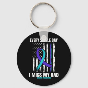 I Miss My Dad Suicide Awareness Shirt Prevention F Key Ring