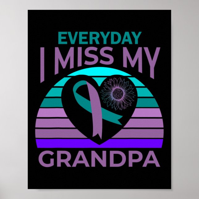 I Miss My Grandpa Heart Suicide Awareness Granddau Poster (Front)