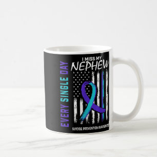 I Miss My Nephew Suicide Awareness Prevention Amer Coffee Mug