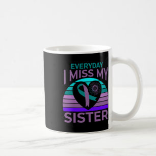 I Miss My Sister Heart Ribbon Suicide Awareness Br Coffee Mug