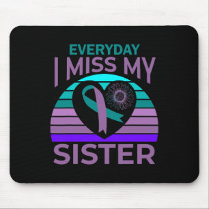 I Miss My Sister Heart Ribbon Suicide Awareness Br Mouse Pad