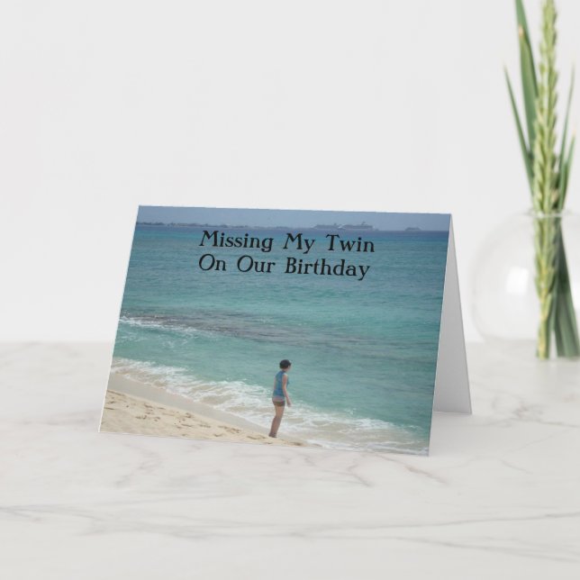 I MISS MY TWIN ON OUR BIRTHDAY CARD (Front)