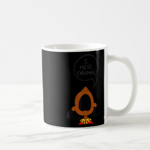 I Miss Obama Coffee Mug