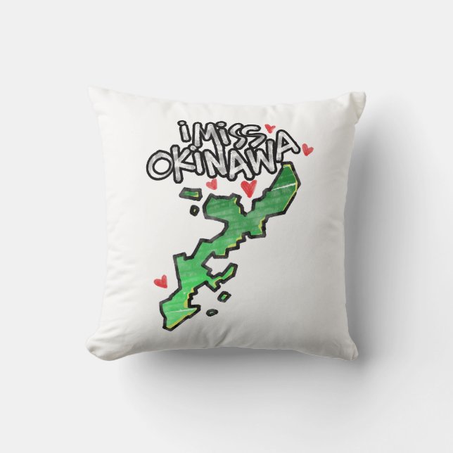 I Miss Okinawa Pillow (Front)