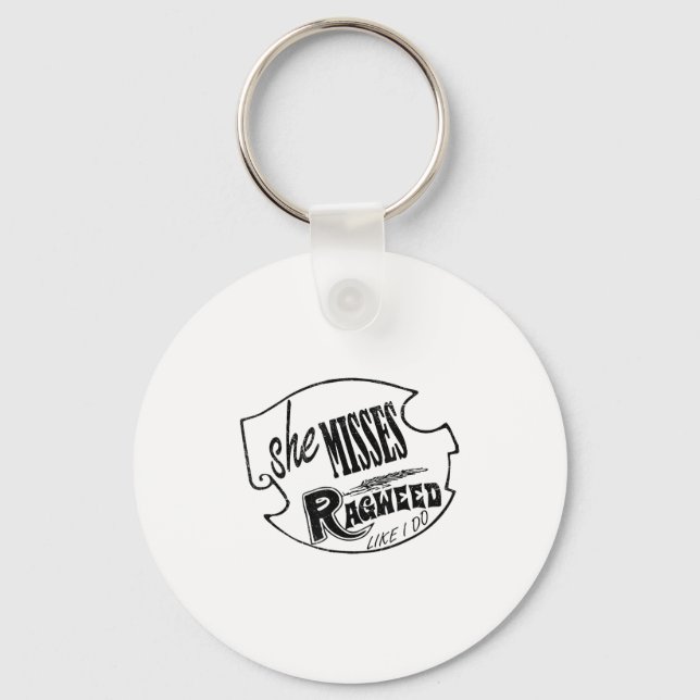 I Miss Ragweed _ Cross Canadian Ragweed _ She Miss Key Ring (Front)