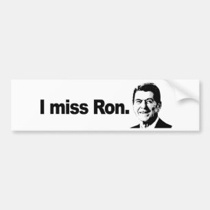 I MISS RON 2 BUMPER STICKER