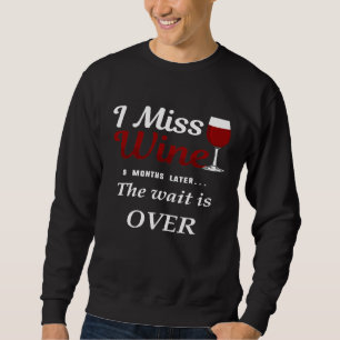 I Miss Wine Funny Post Pregnancy Mothers Shirt Gif
