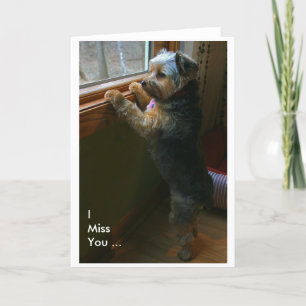I Miss You... Card