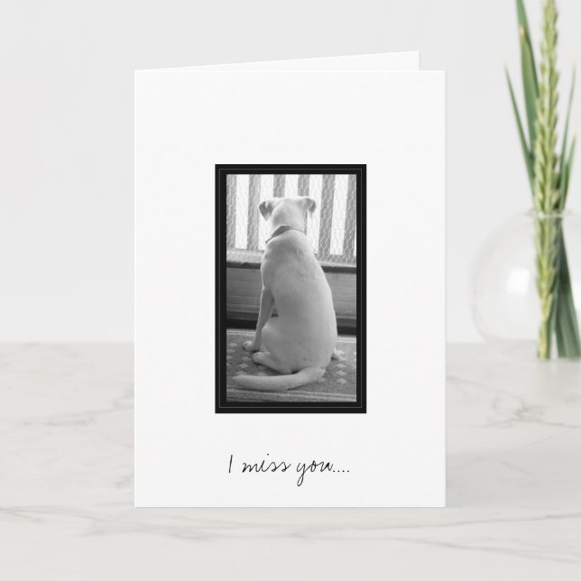 I miss you.... card (Front)