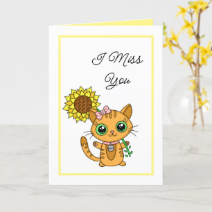 I Miss You   Cute Cat and Sunflower Card