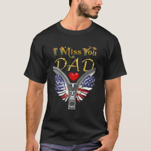 I Miss You Dad Eagle USA Flag For Father's Day, Lo T-Shirt