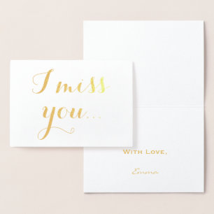 I Miss You Gold Foil Elegant Typography Foil Card