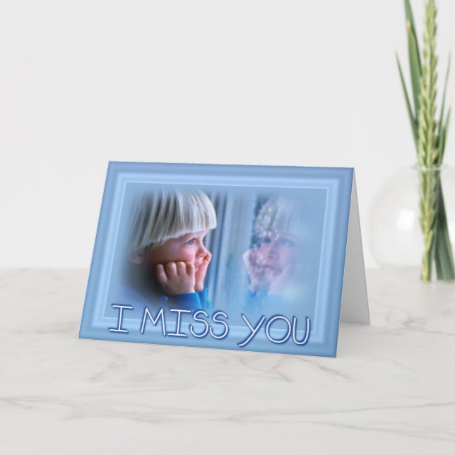 I miss you greeting card (Front)