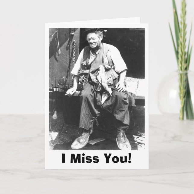 I Miss You - Greeting Card (Front)