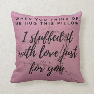 I miss you hug me pillow