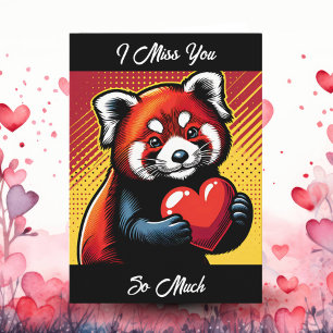 I Miss You So Much   Pop Art Red Panda Card