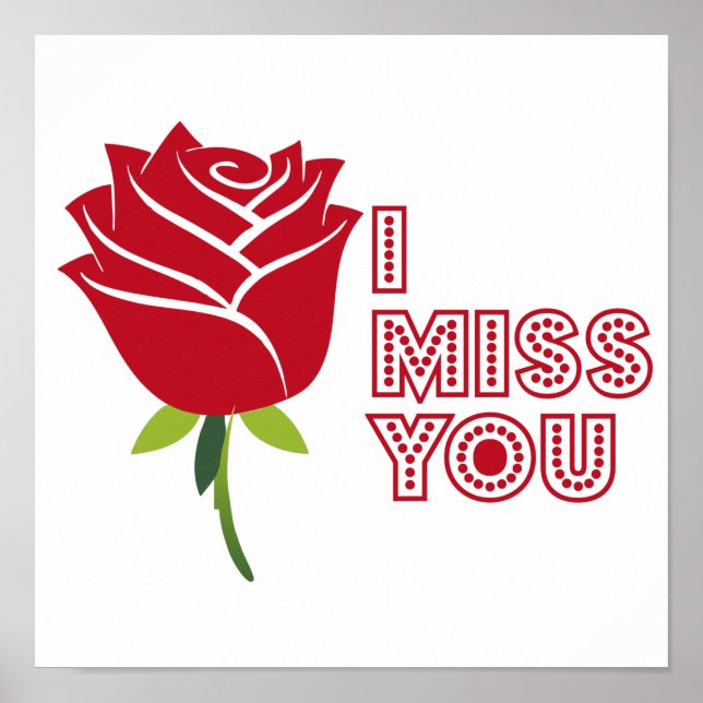 I miss you with beautiful red rose poster (Front)