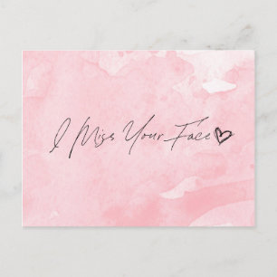 I Miss Your Face Postcard